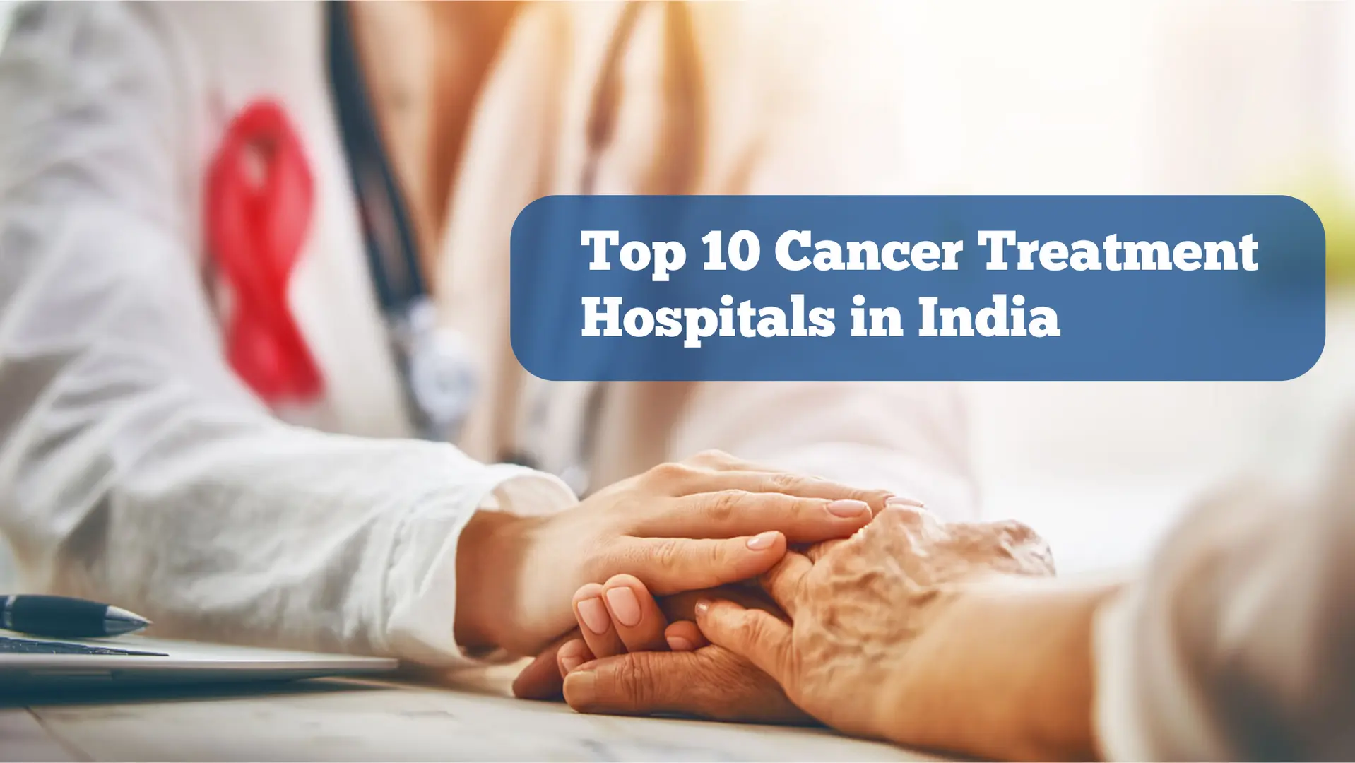 Top 10 Cancer Hospitals in India