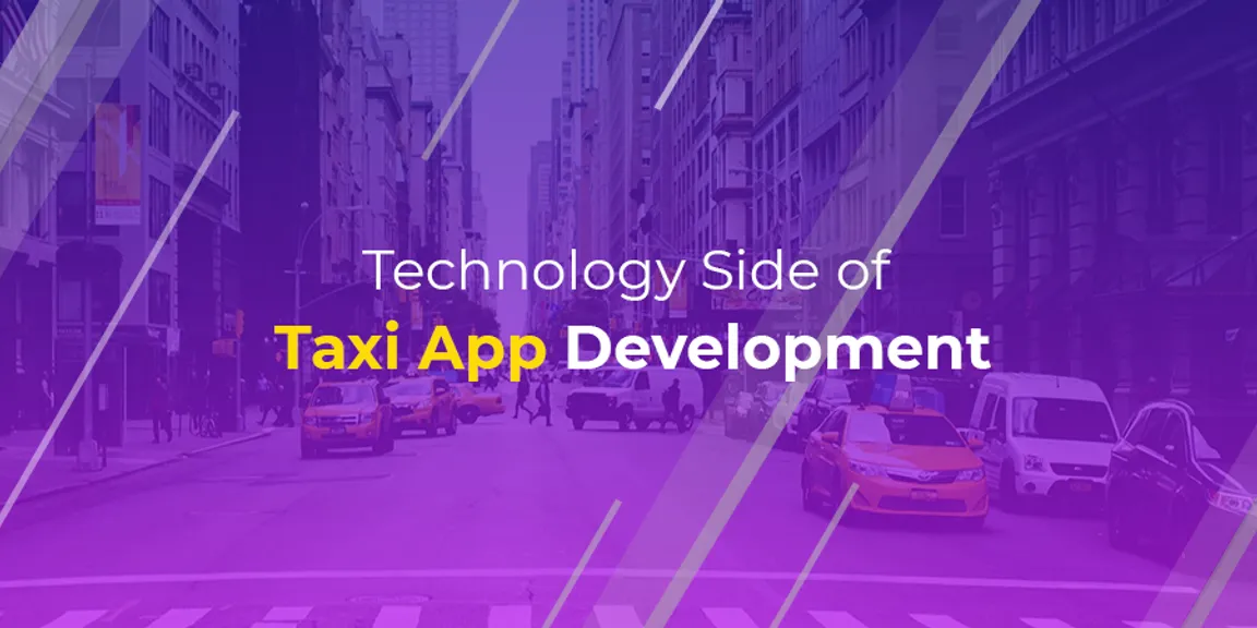 Technology Stack of Taxi App Development