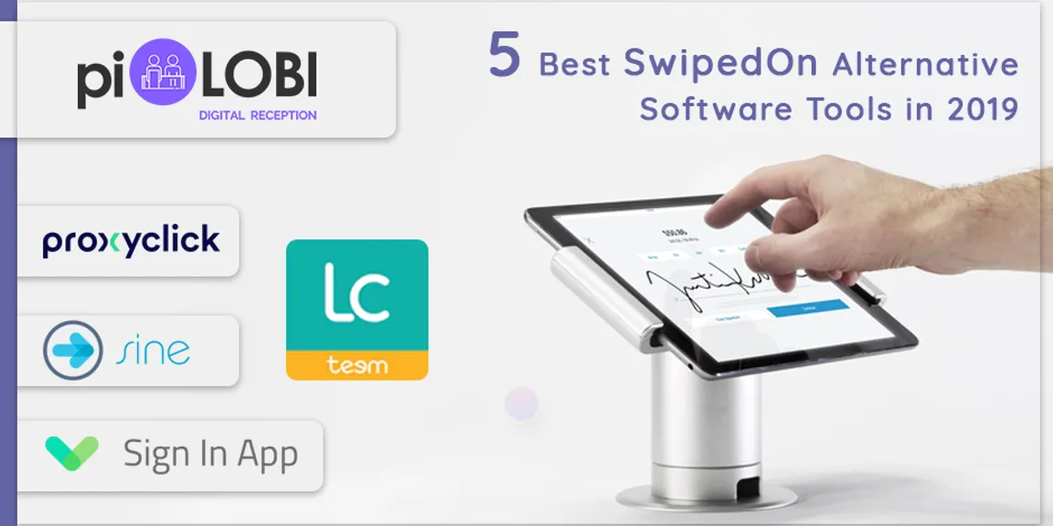5 Best SwipedOn Alternative Software Tools in 2019
