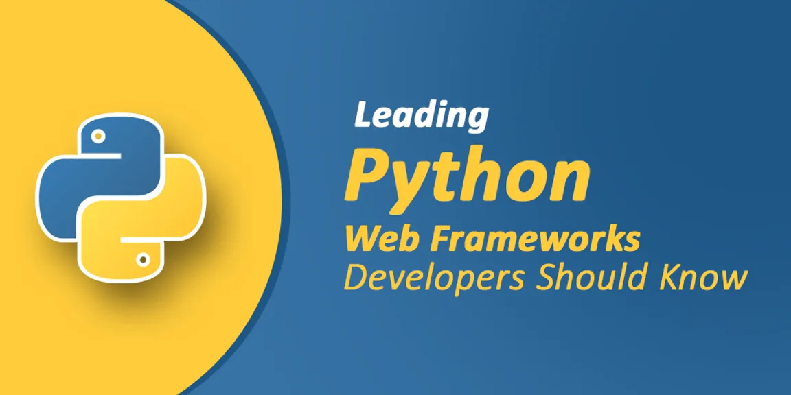 Leading Python Web Frameworks Every Developer Should Know