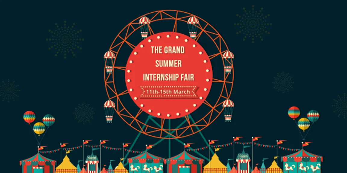 The Grand Summer Internship Fair is open