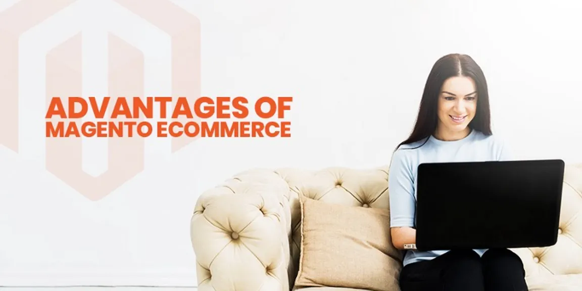 Benefits of Magento eCommerce for Online Shopping Store