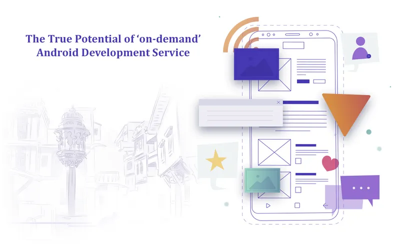 Android development service Ahmedabad, India.