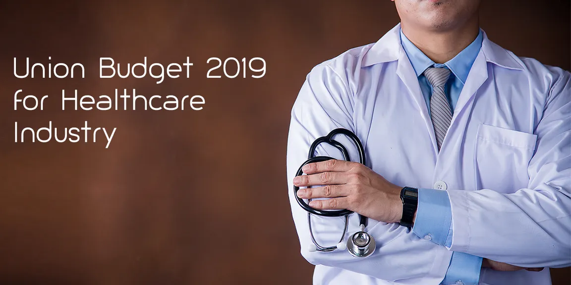 Union Budget 2019 for Healthcare Industry