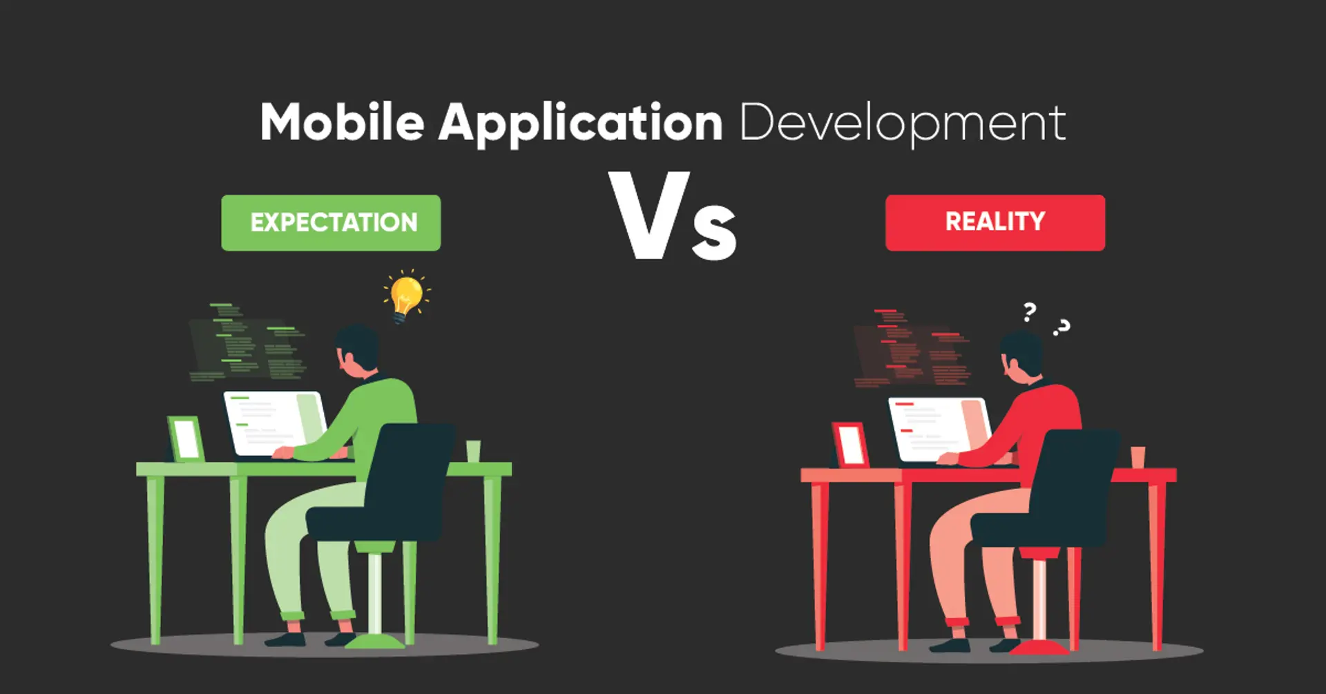 Mobile Application Development: Expectation Vs. Reality
