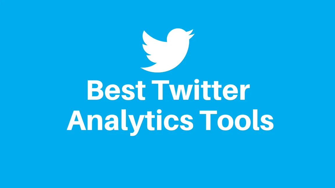 10+ Best Twitter Analytics Tools in 2020