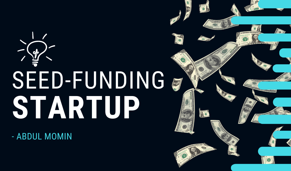 What Is SeedFunding In Startup And How Does It Work?