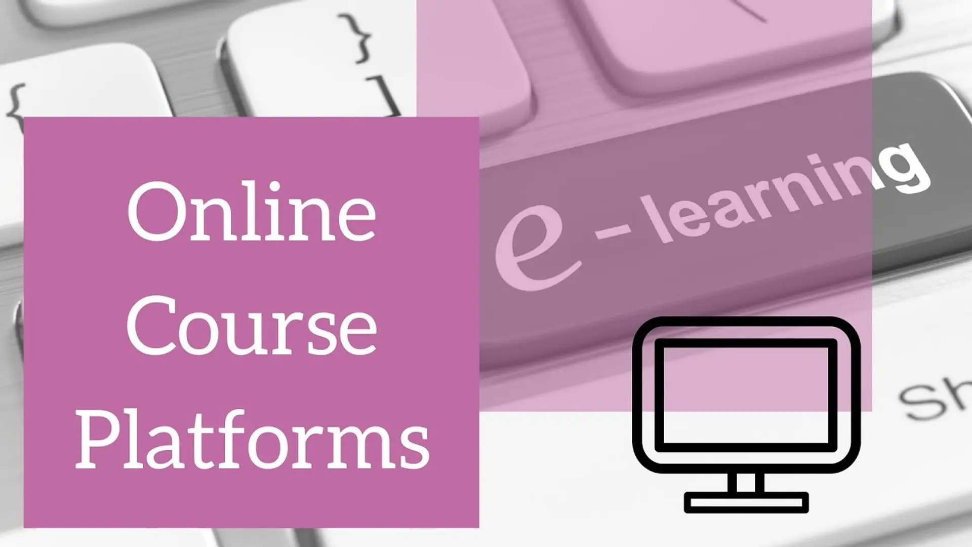 13+ Best Online Course Platforms (2020)