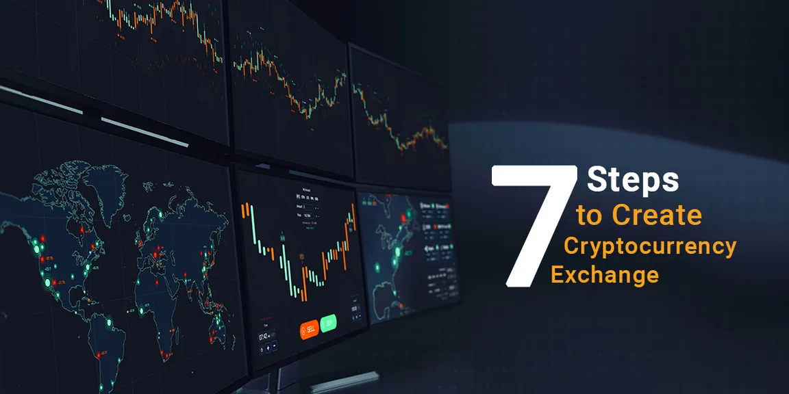 Build An Awesome Cryptocurrency Exchange Using These 7 Steps