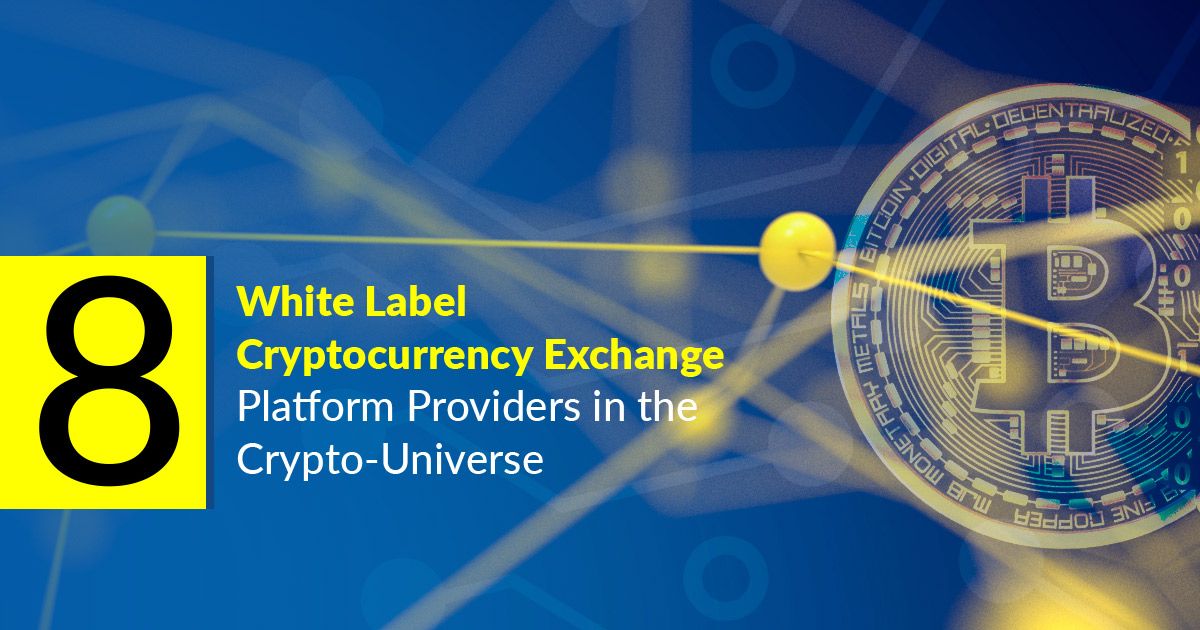 cryptocurrency exchange platform white label