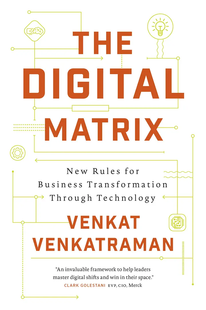 Book review: The Digital Matrix by Venkat Venkatraman