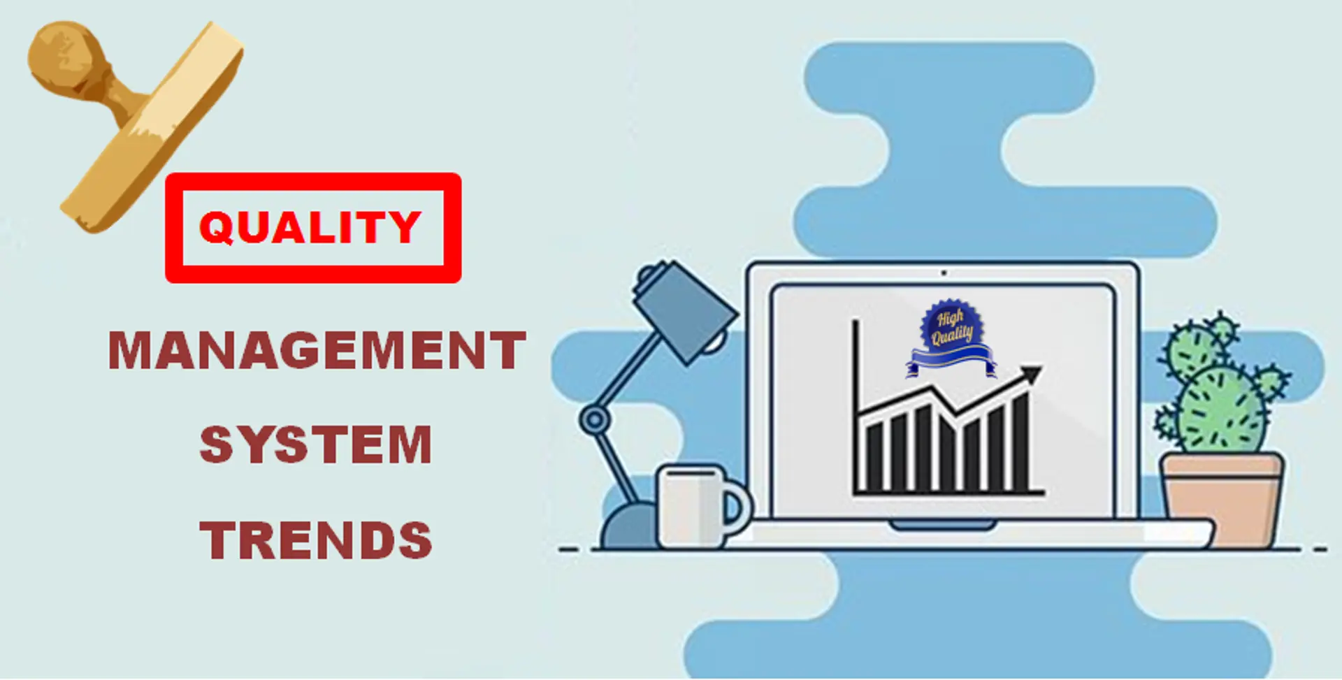 6 Trends in Quality Management to Consider for Your Business