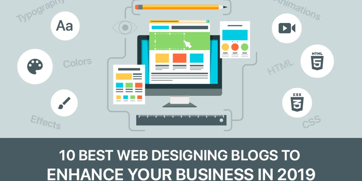 10 Best Web Designing Blogs to enhance your business