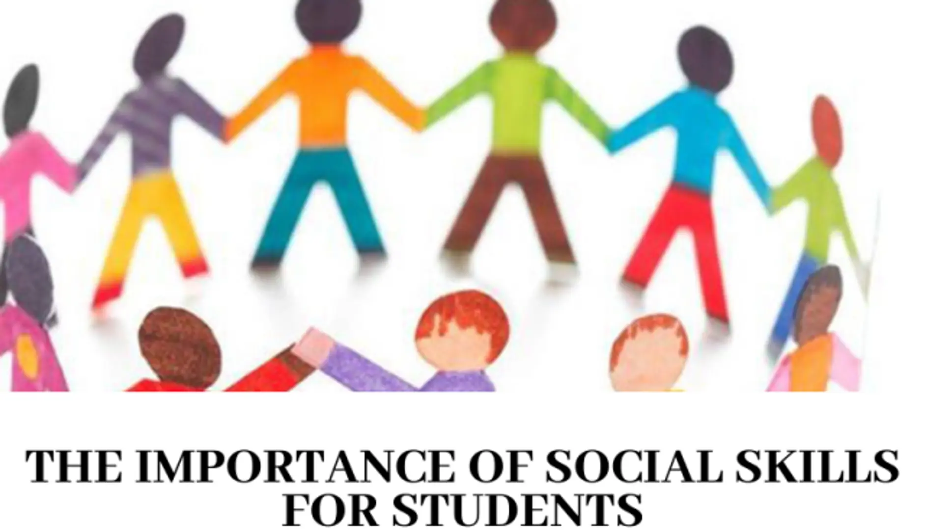The Importance of Social Skills for Students
