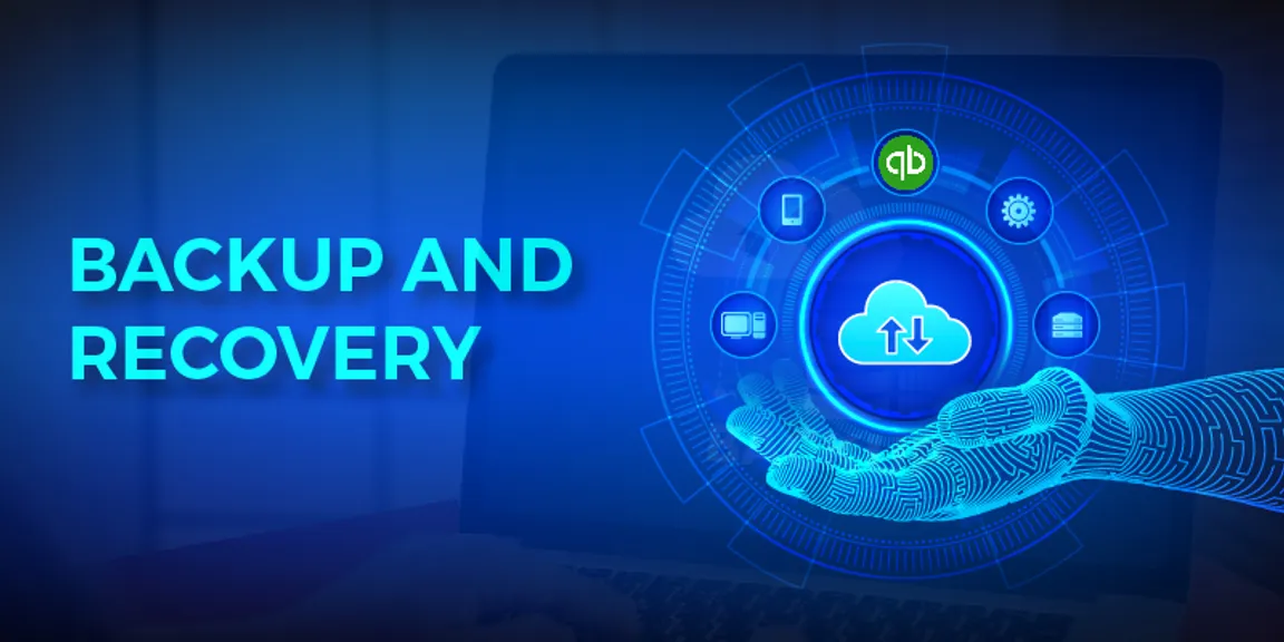 Keeping Data Safe on QuickBooks Cloud With Backup & Recovery