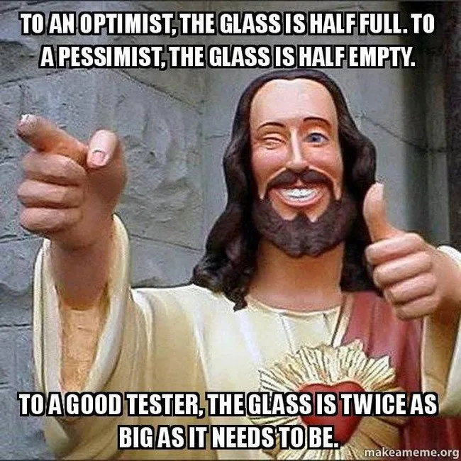 Jesus winking because he figured out what a good tester thinks like. 