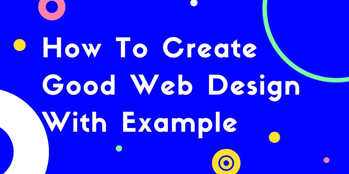 How To Create Good Web Design With Example 2020
