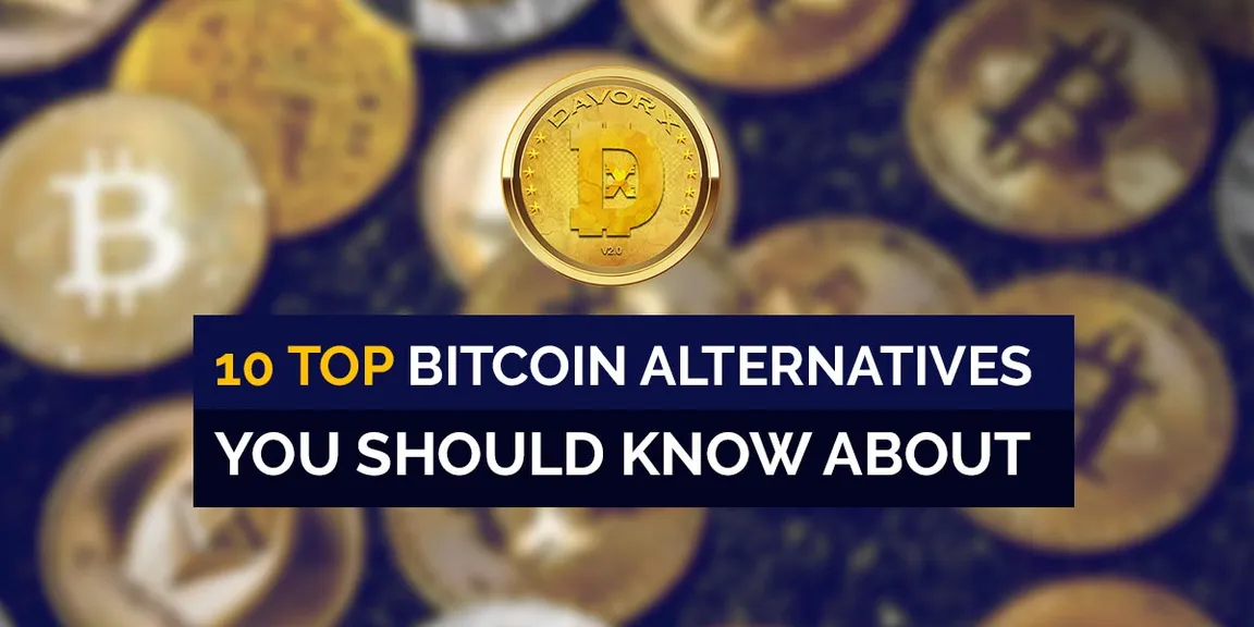 10 Top Bitcoin Alternatives You Should Know About