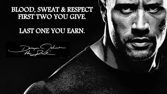 The rock blood sweat clearance respect