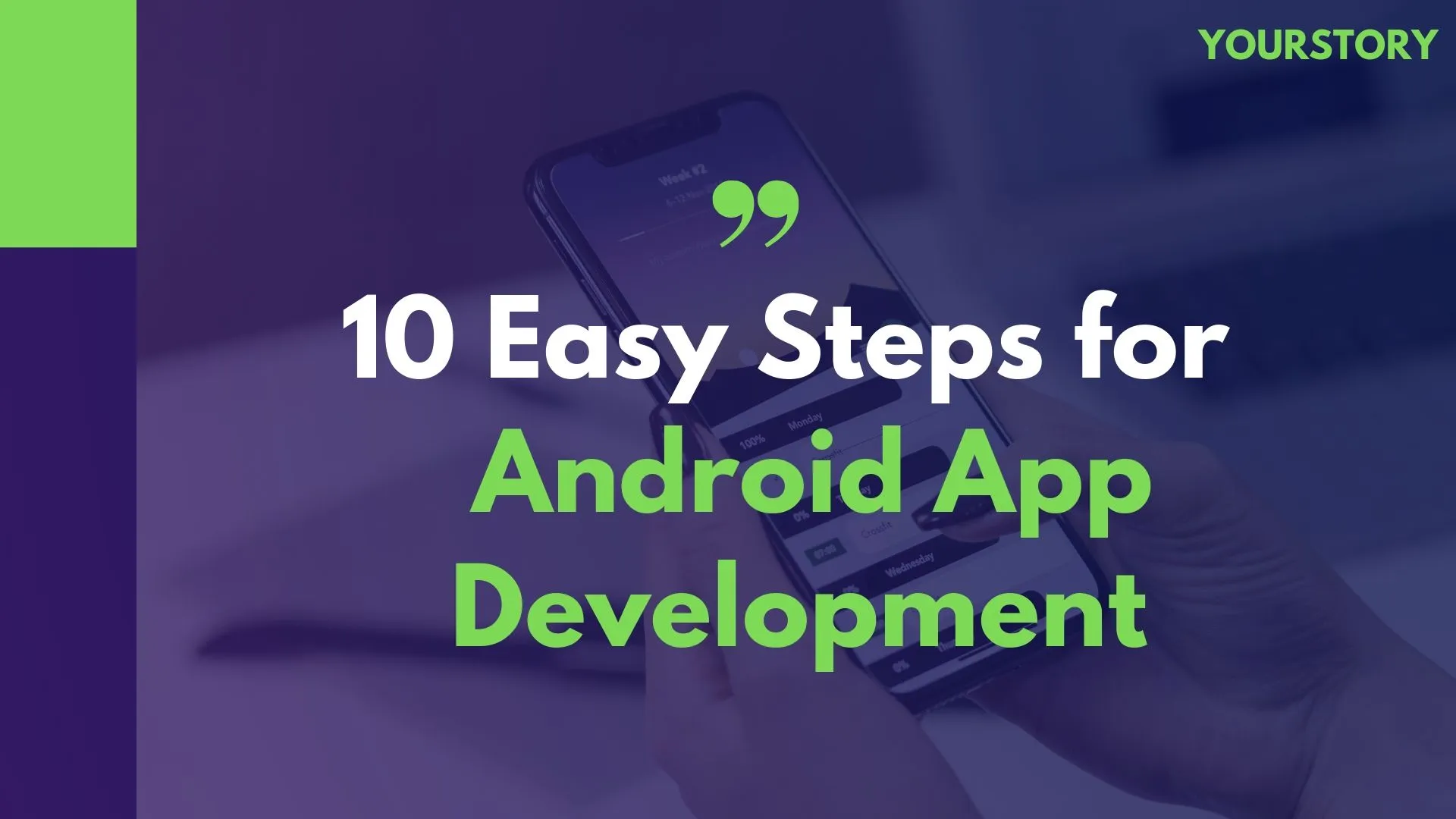 10 Easy Steps for Android App Development