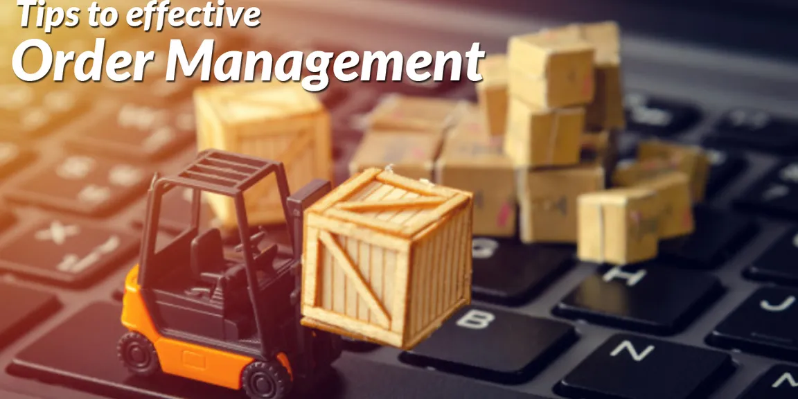 4 Tips for effective Order Management