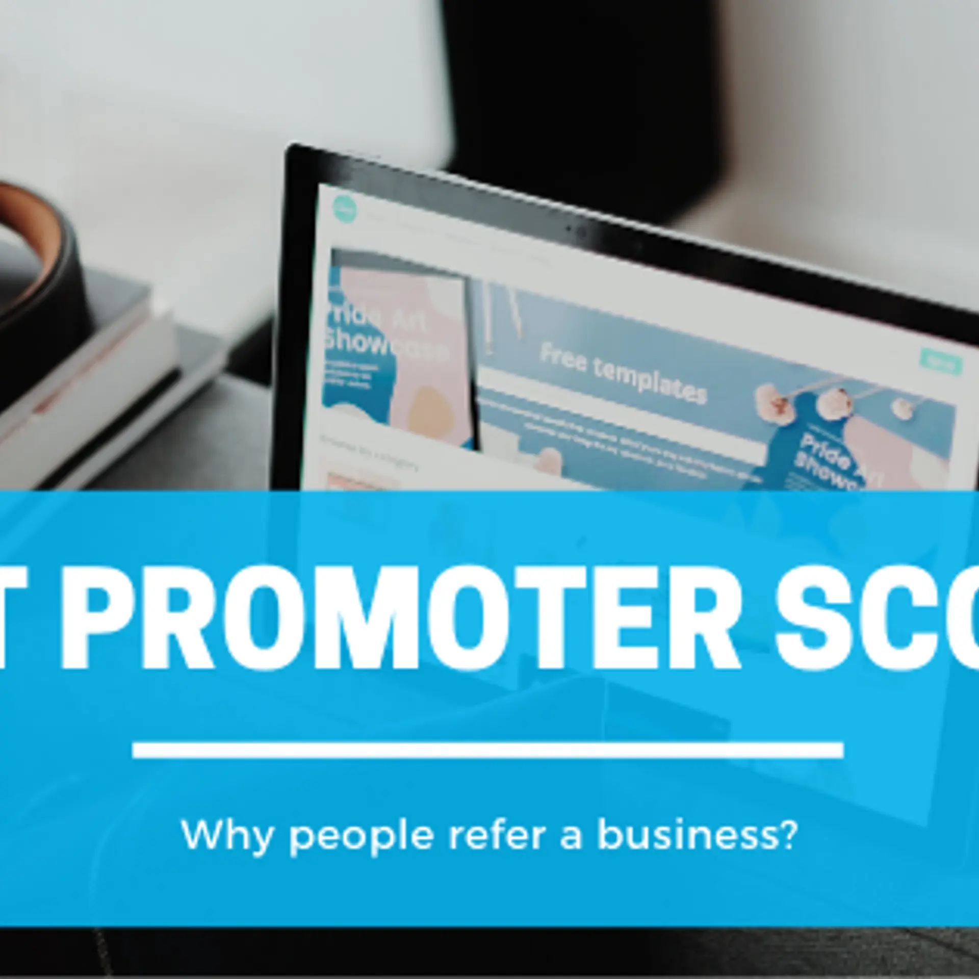 Net Promoter score - Everything a startup should know about