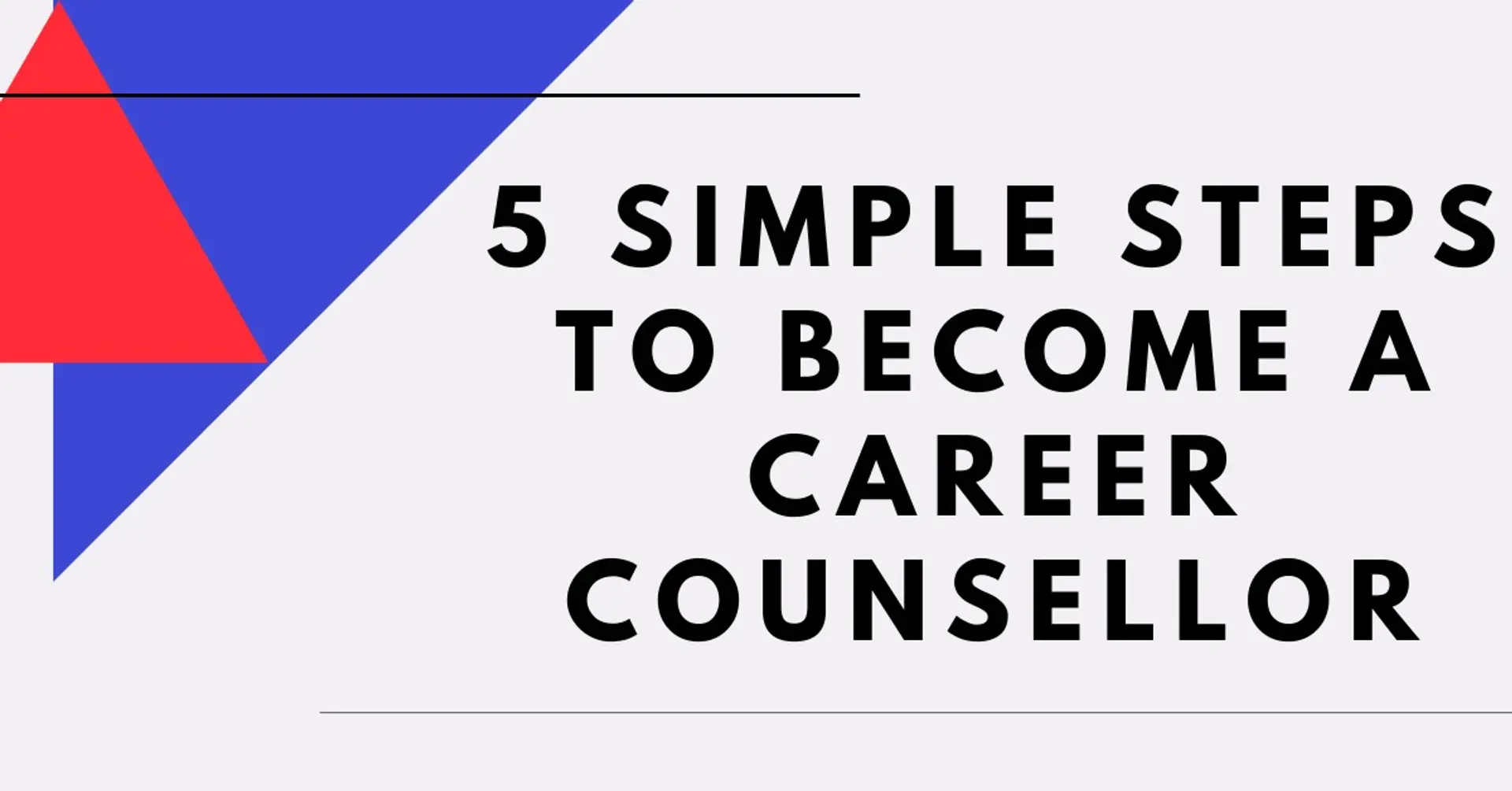 5 simple Steps To Become A Career Counsellor In India