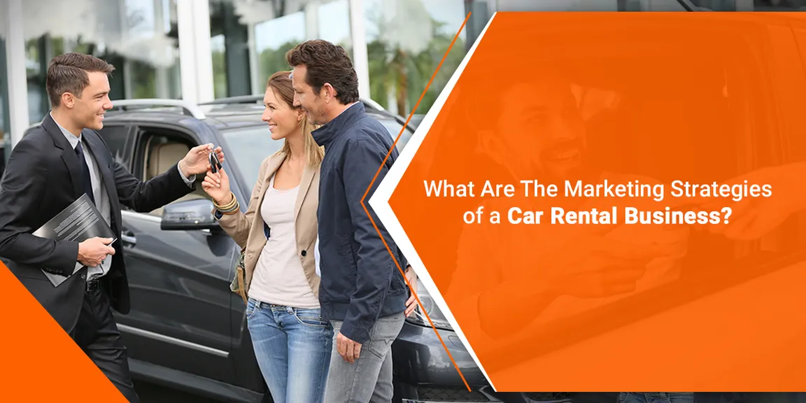 What are the marketing strategies of a car rental business?