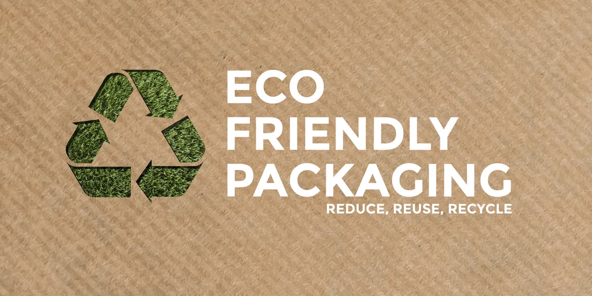Sustainability and Eco-Friendliness is The Future of Packaging
