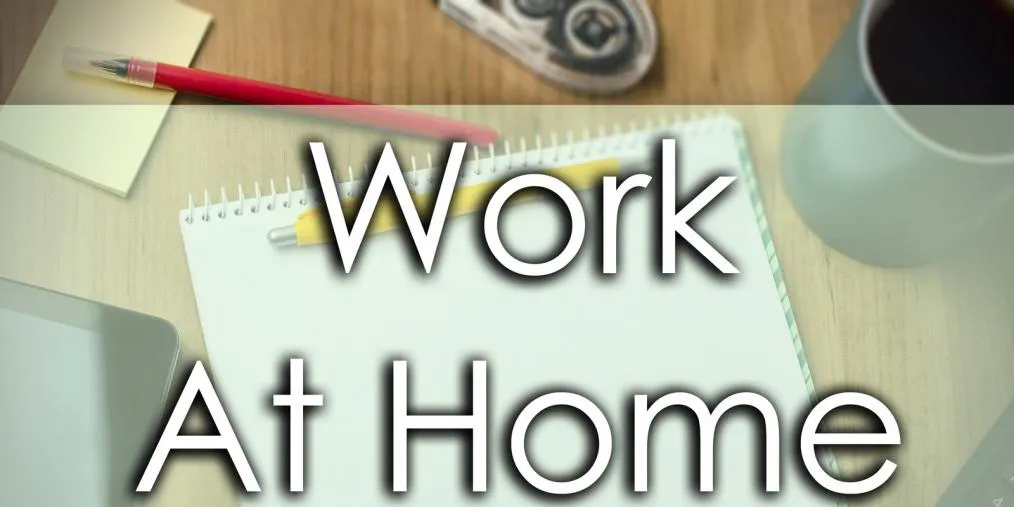 Want to stay at home? Here are some of the best home based work