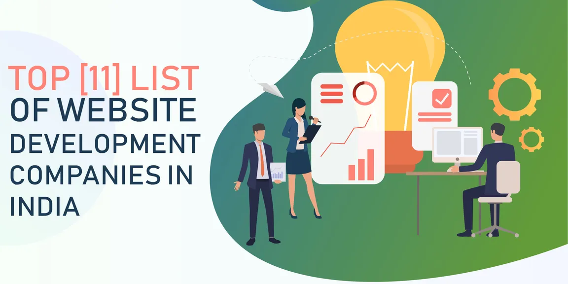 Top 11 List of Website Development Companies in India