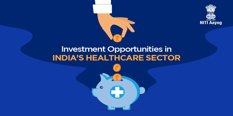 नीति आयोग ने ‘भारत के स्‍वास्‍थ्‍य सेवा क्षेत्र में निवेश के अवसर’ पर जारी की रिपोर्ट