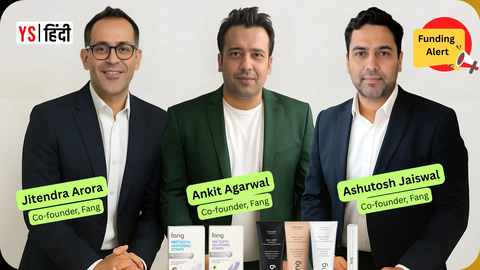 Fang Oral Care को मिली 10 करोड़ रु की फंडिंग, Mamaearth की पैरेंट कंपनी Honasa ने किया निवेश