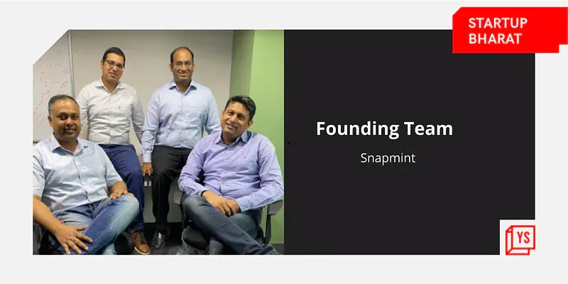 Nalin Agrawal, Anil Gelra, Abhineet Sawa and Rahul Agarwal - SnapMint