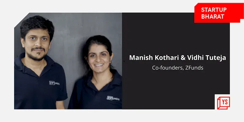 Manish Kothari and Vidhi Tuteja - ZFunds