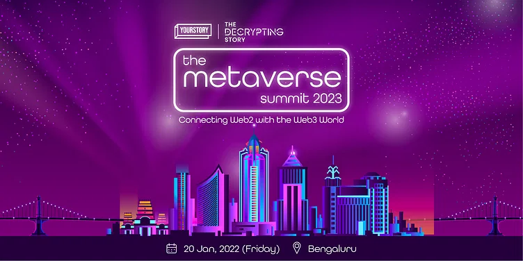 YourStory की The Metaverse Summit 2023 में क्या है खास, आपके लिए क्यों जरूरी है यह समिट?