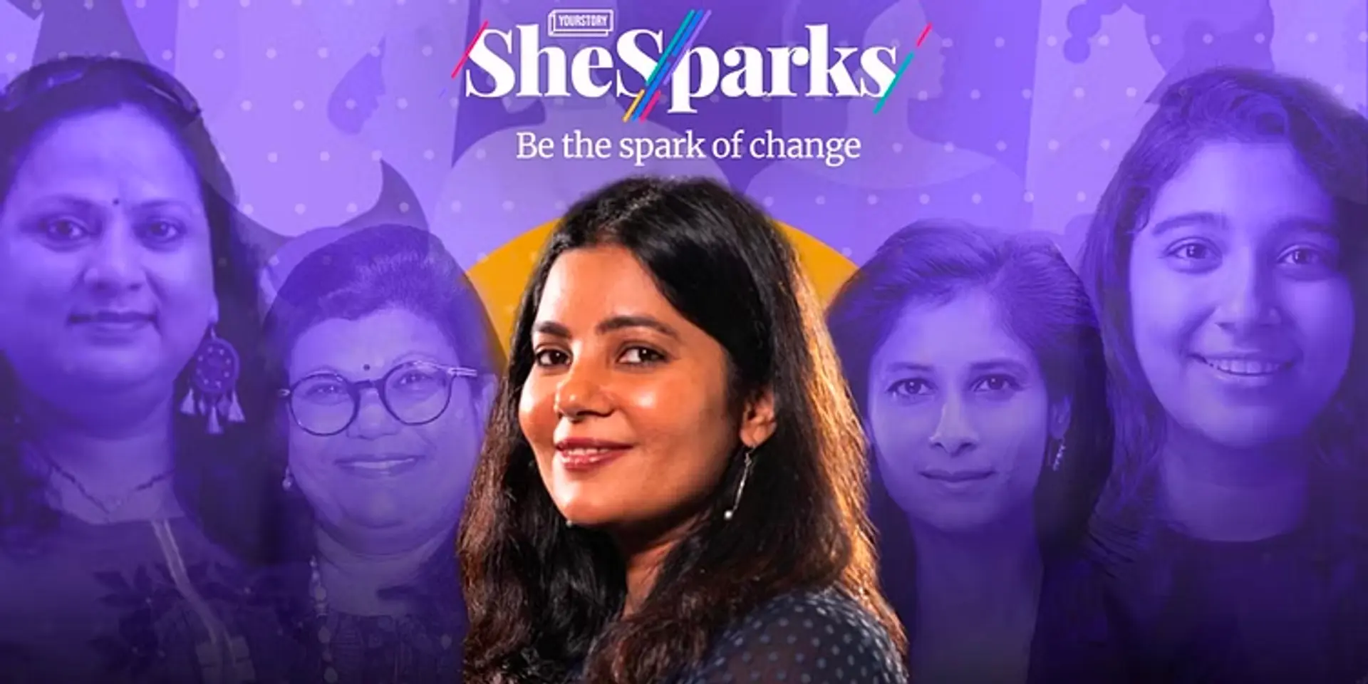 SheSparks : और यहां से बदलाव की शुरुआत होती है
