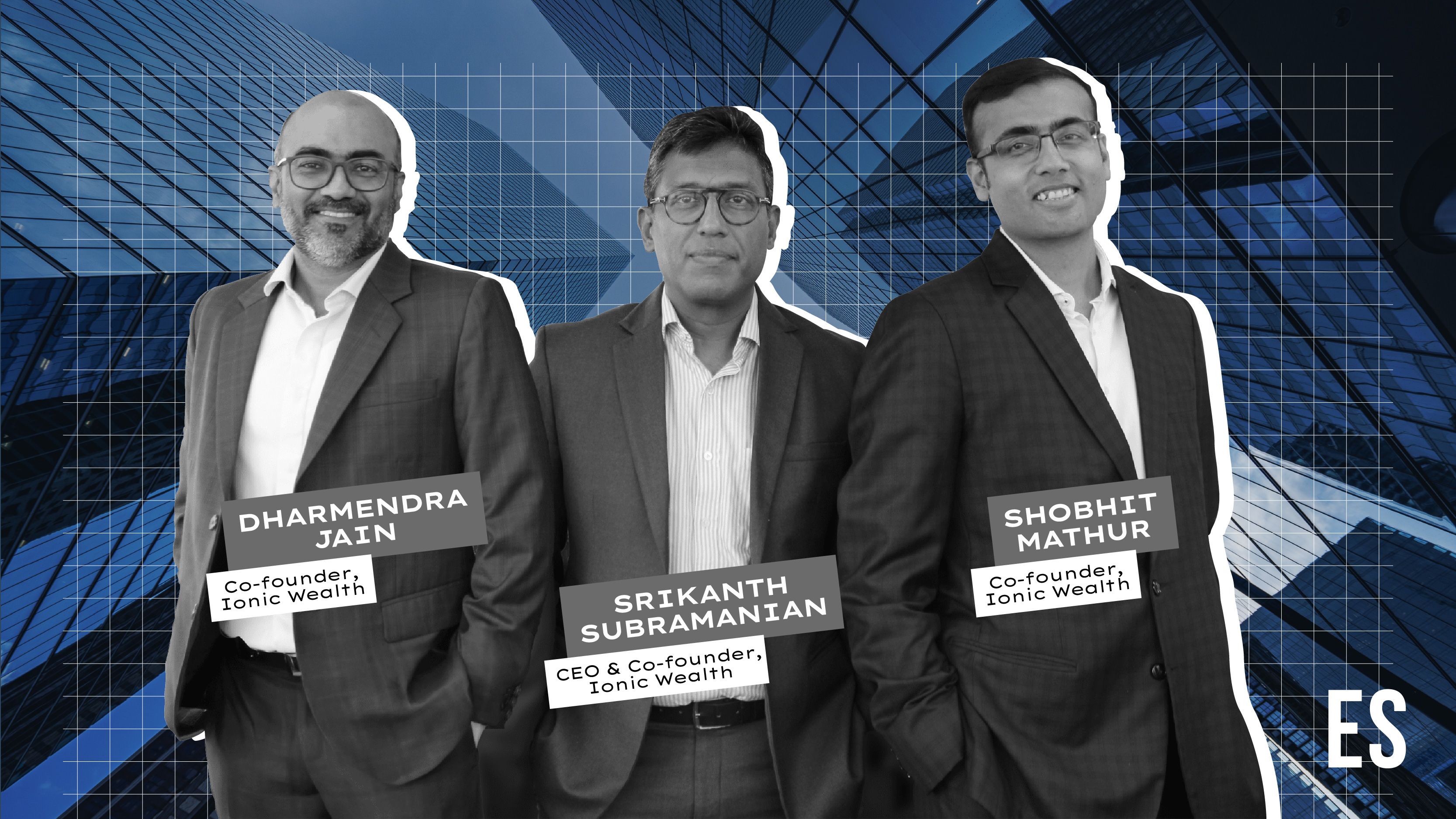 How Ionic Wealth wants to redefine wealth management in India