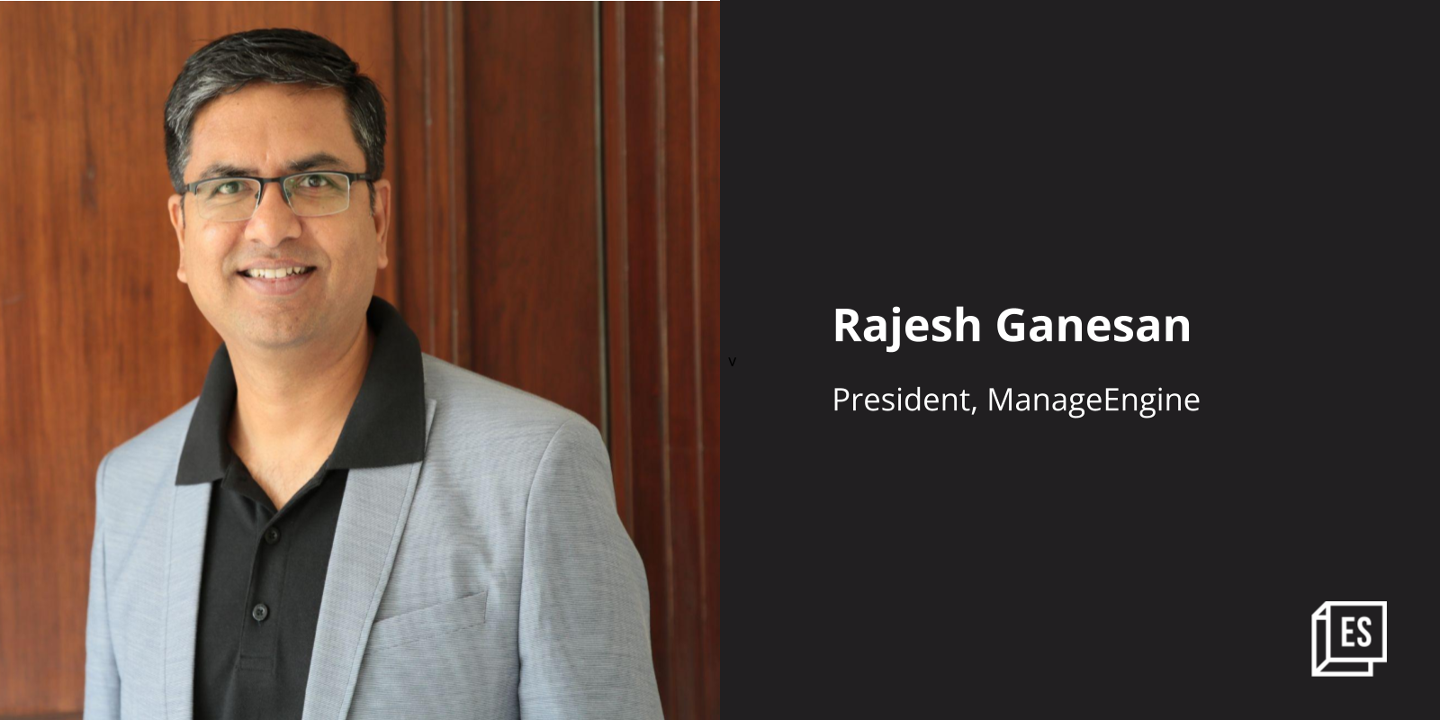 Why ManageEngine is bullish about India's IT market