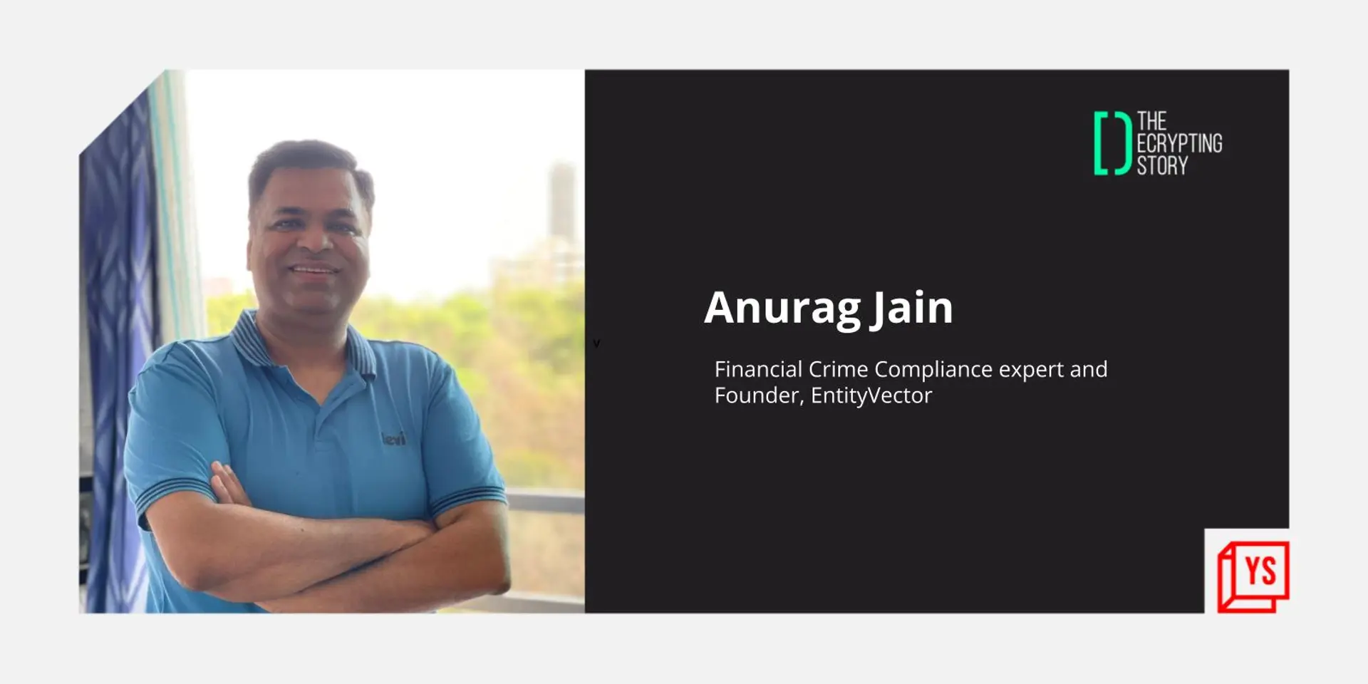 Tread carefully in the crypto world, cautions financial crimes expert Anurag Jain
