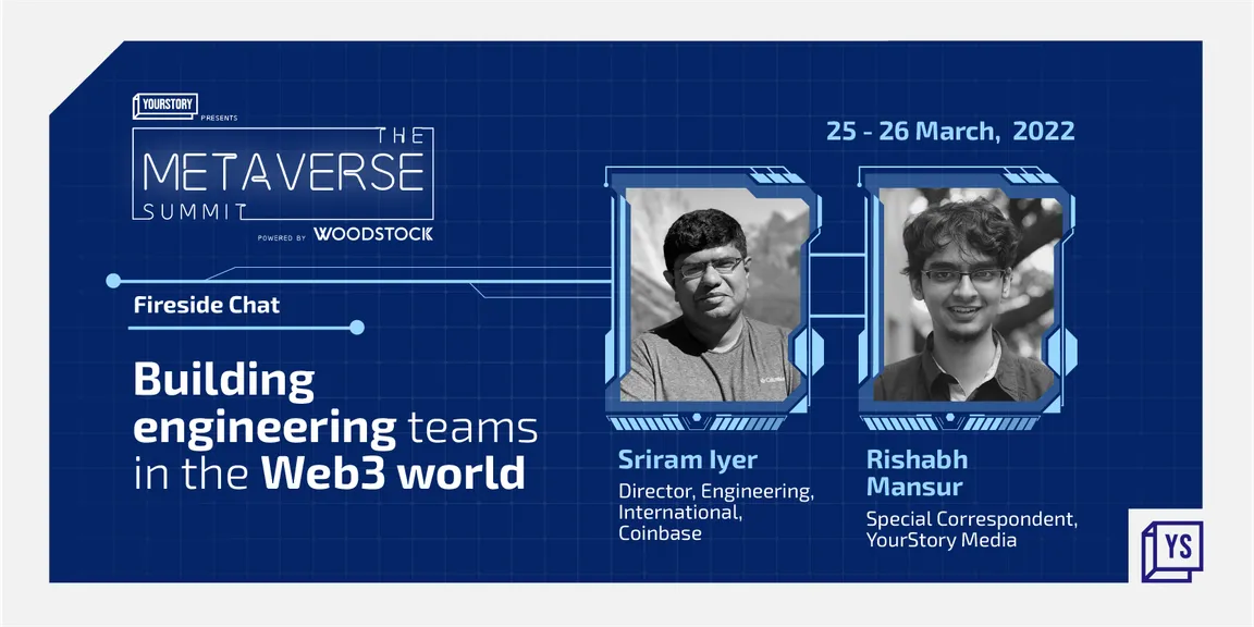 How to build engineering teams in the Web3 world? Explains Sriram Iyer, Director, Coinbase