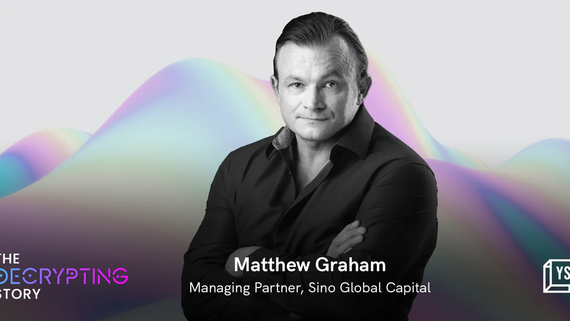 Crypto ‘kingmaker’ Matthew Graham on how Sino Global Capital is tapping into the Indian Web3 market