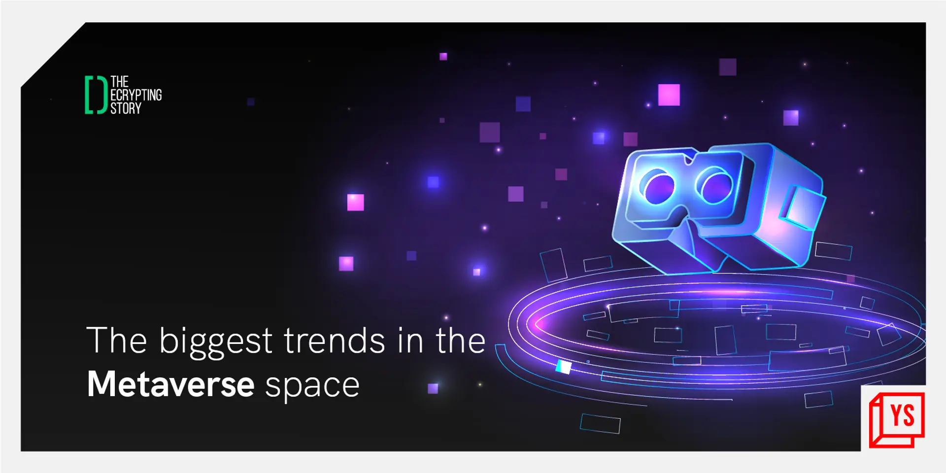 The biggest trends in the Metaverse space