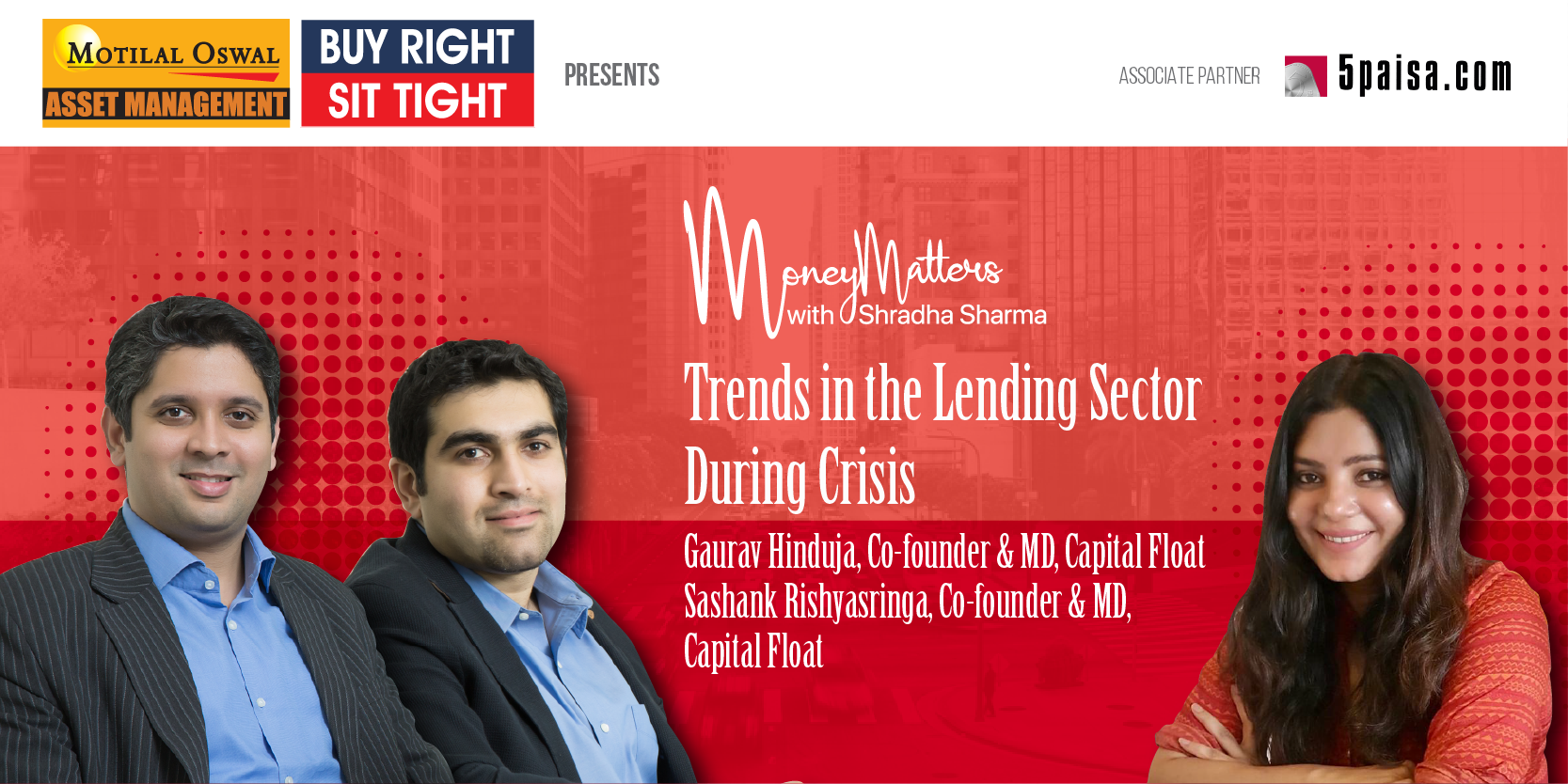 Money Matters with Shradha Sharma | Trends in the Lending Sector During Crisis