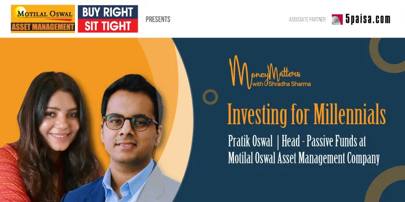 Money Matters with Shradha Sharma | Pratik Oswal