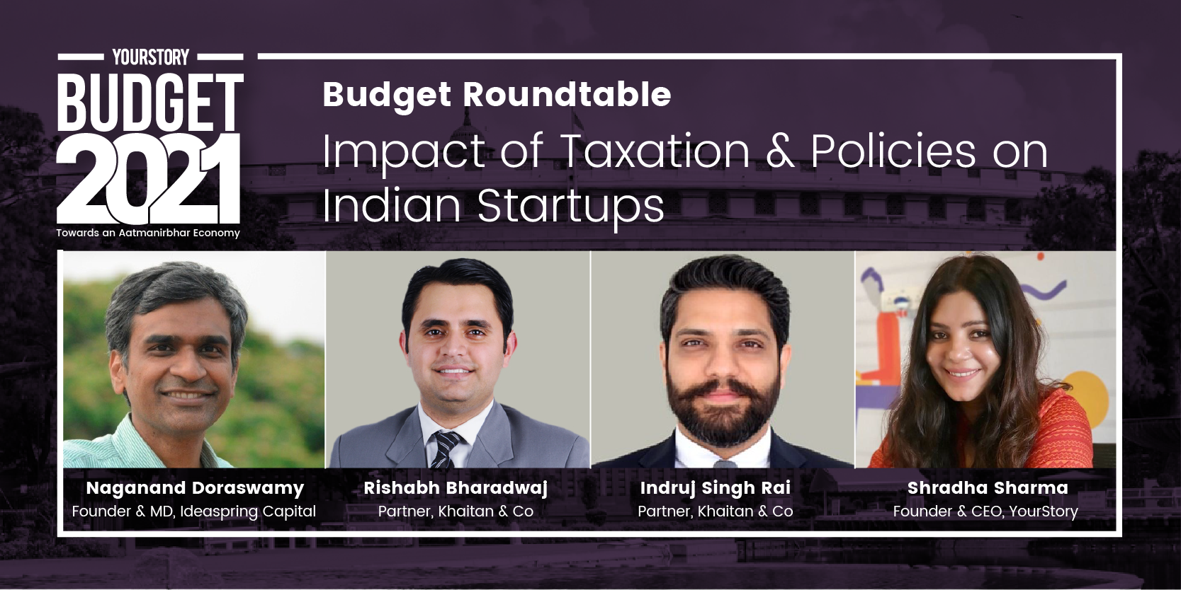 Budget Roundtable by YourStory | Impact of Taxation & Policies on Indian Startups