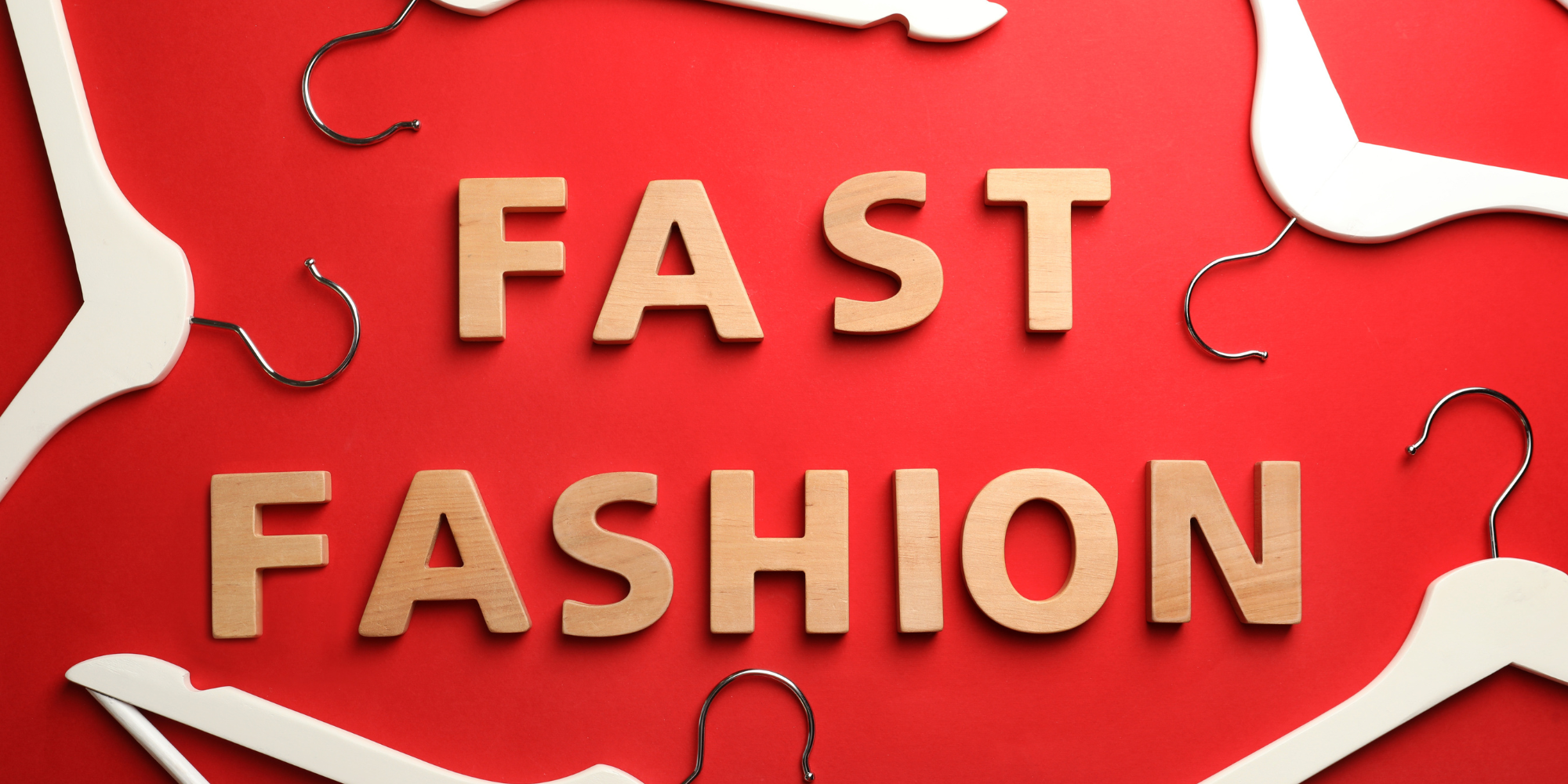 Fast fashion