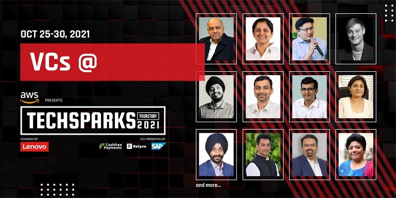 Take a deep dive into the VC ecosystem, only at TechSparks 2021 
