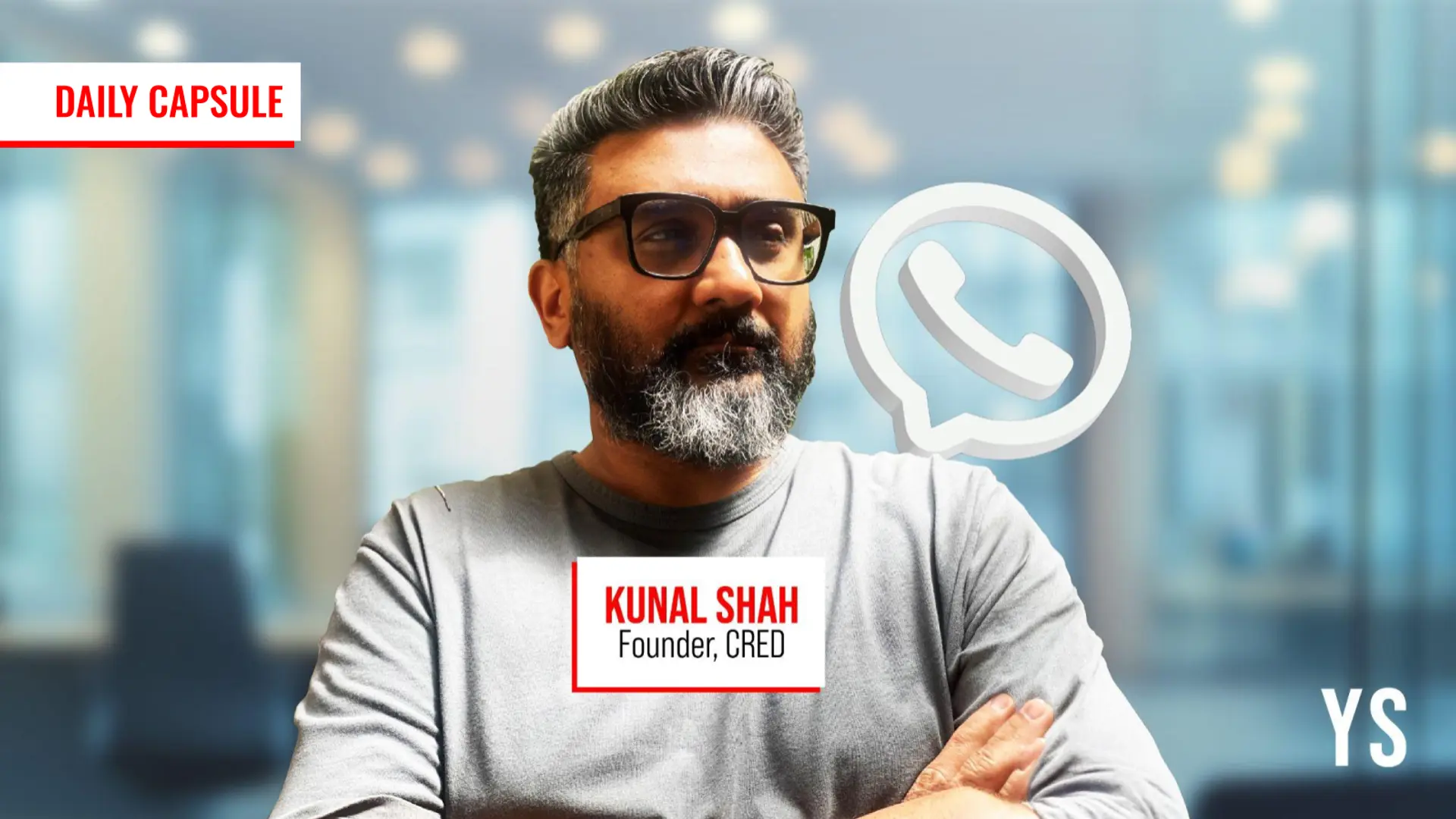 CRED’s Kunal Shah to lead WhatsApp; Making travel gear work better for women