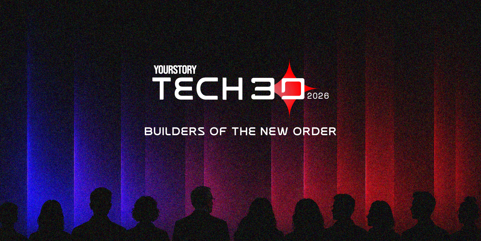 Applications open for Tech30 2026: YourStory begins search for India's next breakout startups 
